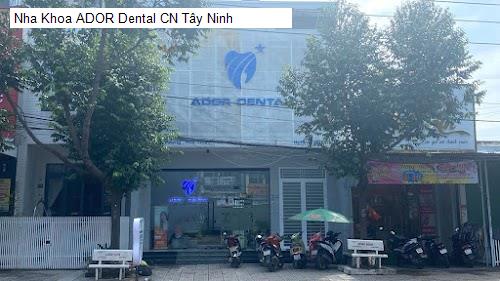 Hình ảnh Nha Khoa ADOR Dental CN Tây Ninh